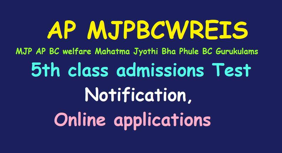 AP MJPBCWREIS 5th class admissions Test 2023 Hall Ticket download, applications, eligibility